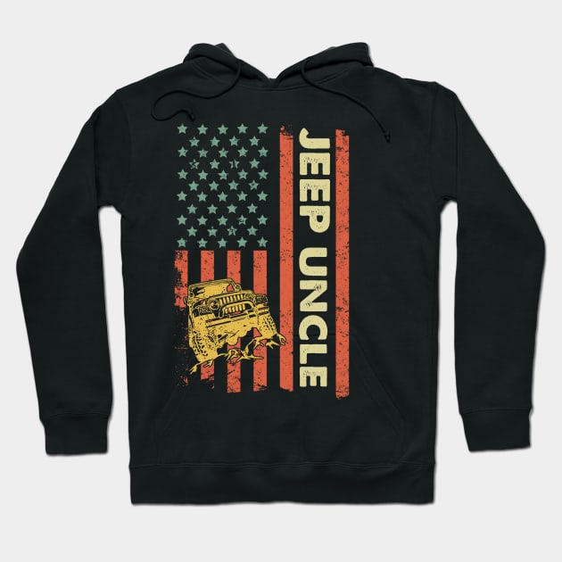 Jeep Uncle American Flag Jeep Father's Day Jeep Gift Jeep Papa America Jeep 4th of July Hoodie by Liza Canida